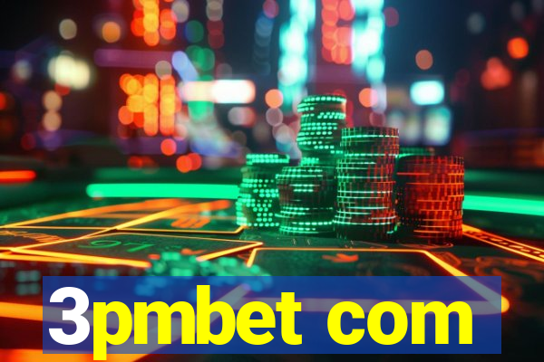 3pmbet com